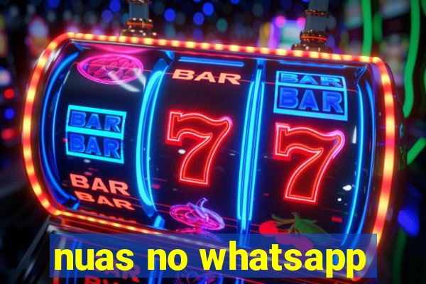 nuas no whatsapp